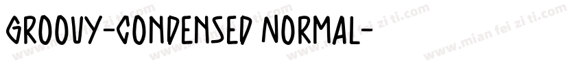 Groovy-Condensed Normal字体转换